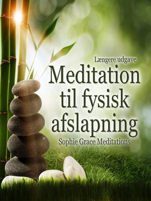 cover image of Meditation til fysisk afslapning. Længere udgave